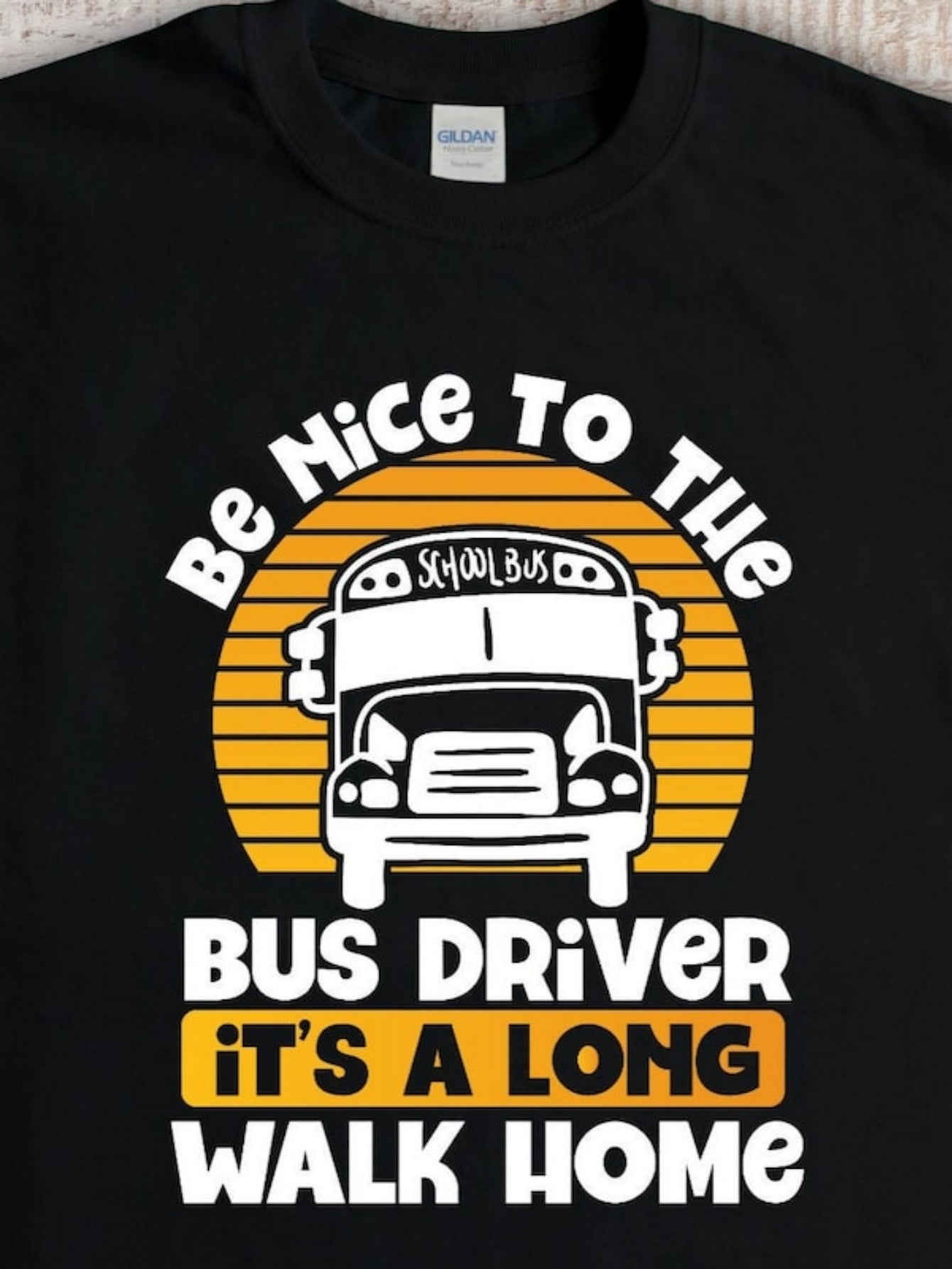 Men's Graphic T-Shirt Be Nice To The Bus Driver With School Bus Under Orange Sunset