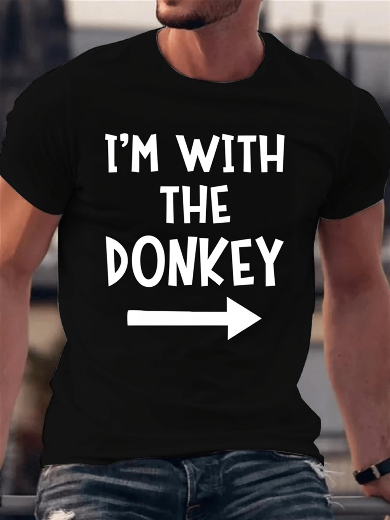 Men's Graphic T-Shirt Im With The Donkey Bold White Letters Arrow T Shirt