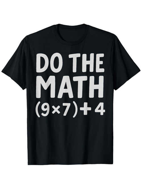 Men's Graphic T-Shirt Do The Math Calculation Equation On Black T Shirt