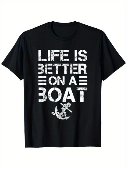 Men's Graphic T-Shirt Life Is Better On A Boat Distressed Lettering With Anchor Graphic Over Nautical Theme Boat