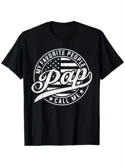 Men's Graphic T-Shirt My Favorite People Call Me Pap With American Flag Theme Circle Emblem