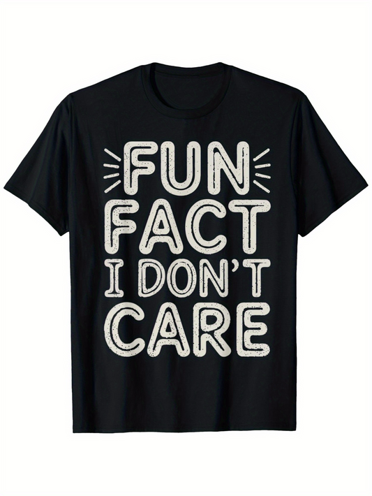 Men's Graphic T-Shirt Fun Fact I Dont Care Playful Bold Lettering Statement T Shirt
