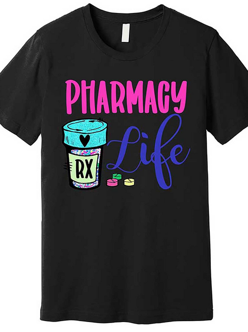Men's Graphic T-Shirt Pharmacy Life Colorful Prescription Bottle With Pills Under Blue And Pink Lettering