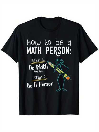 Men's Graphic T-Shirt How To Be A Math Person With Chalkboard Doodle Stick Figure Illustration