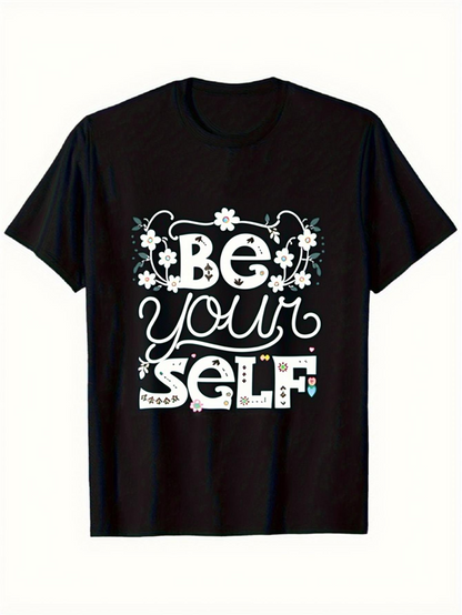 Men's Graphic T-Shirt Be Yourself Decorative Floral Lettering With Playful Nature Theme Shirt