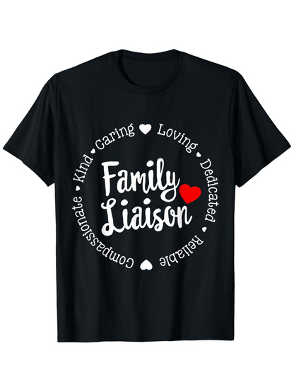 Men's Graphic T-Shirt Kind Caring Loving Dedicated Reliable Compassionate Family Liaison Heart