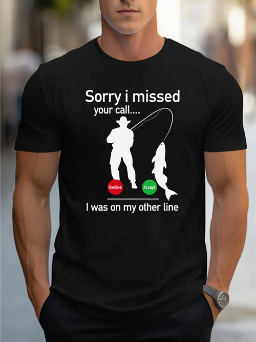 Men's Graphic T-Shirt Sorry I Missed Your Call With Fishing Silhouette And Big Fish