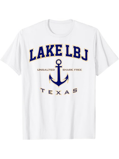 Men's Graphic T-Shirt Lake LBJ Texas With Anchor Surrounded By Simple Marine Letters