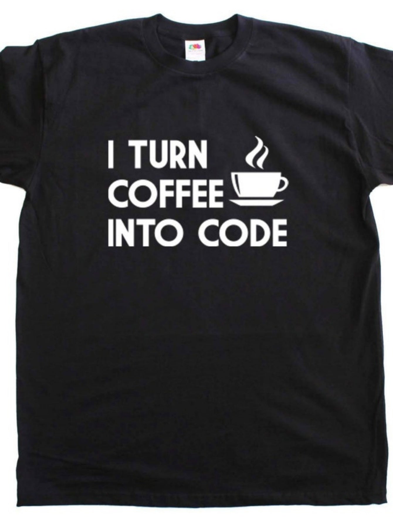 Men's Graphic T-Shirt I Turn Coffee Into Code With Steaming Cup Graphic T Shirt
