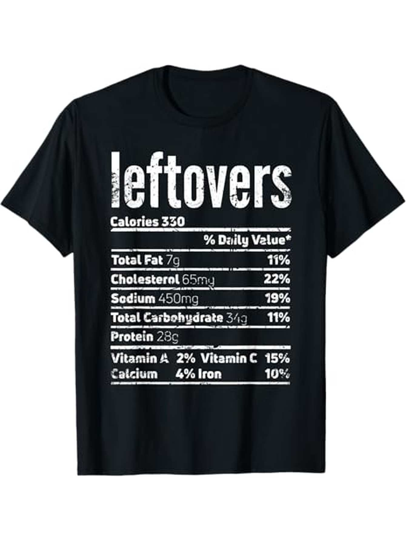 Men's Graphic T-Shirt Nutritional Chart With Playful Leftovers Joke And Bold Typography Leftovers