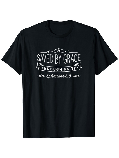 Men's Graphic T-Shirt Saved By Grace Through Faith Ephesians Text Elegant Vintage Banner