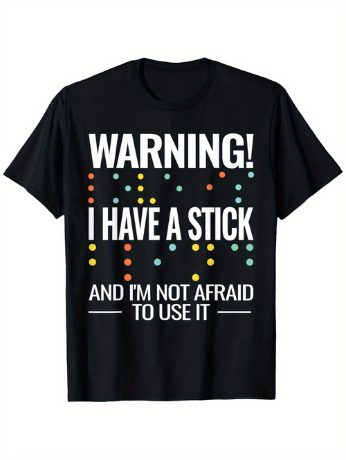 Men's Graphic T-Shirt Warning I Have A Stick Playful Color Dots And Bold Font Shirt