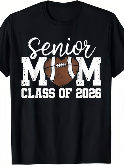 Men's Graphic T-Shirt Senior Mom Class Of 2026 Lettering With Football Graphic