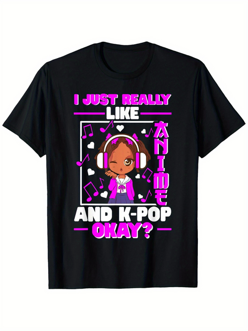 Men's Graphic T-Shirt I Just Really Like Anime And Kpop Okay With Headphones And Music Notes Girl