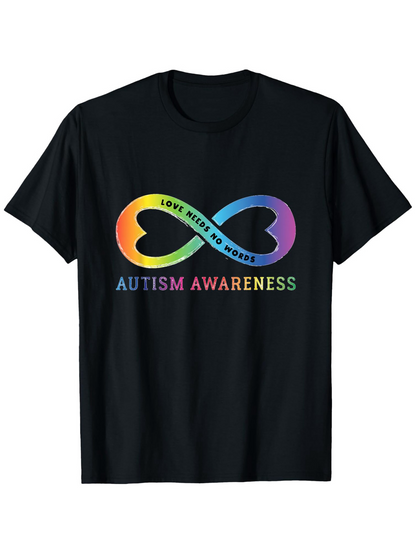 Men's Graphic T-Shirt Love Needs No Words Rainbow Infinity Autism Awareness