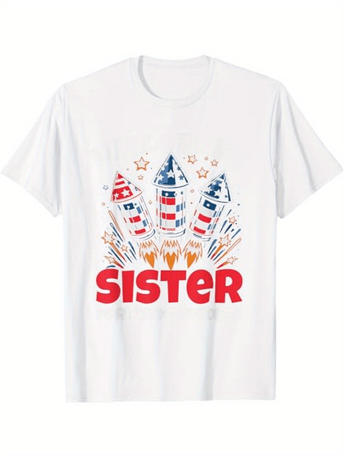 Men's Graphic T-Shirt Sister Patriotic Fireworks Rockets With Festive Stars And Bold Red Lettering Shirt