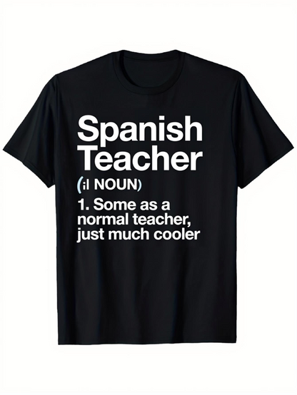 Men's Graphic T-Shirt Spanish Teacher Definition With Fun Bold Quotation White Letters