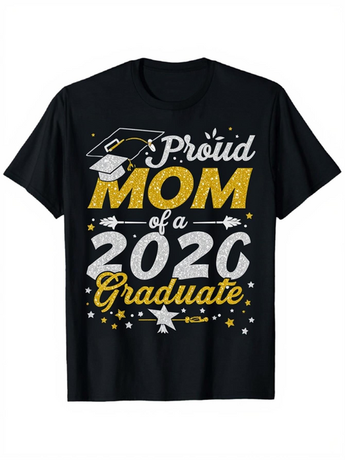 Men's Graphic T-Shirt Proud Mom Of A 2020 Graduate With Bold Letters And Star Accents Graduation Cap