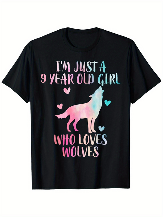 Men's Graphic T-Shirt Im Just A 9 Year Old Girl Who Loves Wolves With Colorful Heart And Howling Wolf