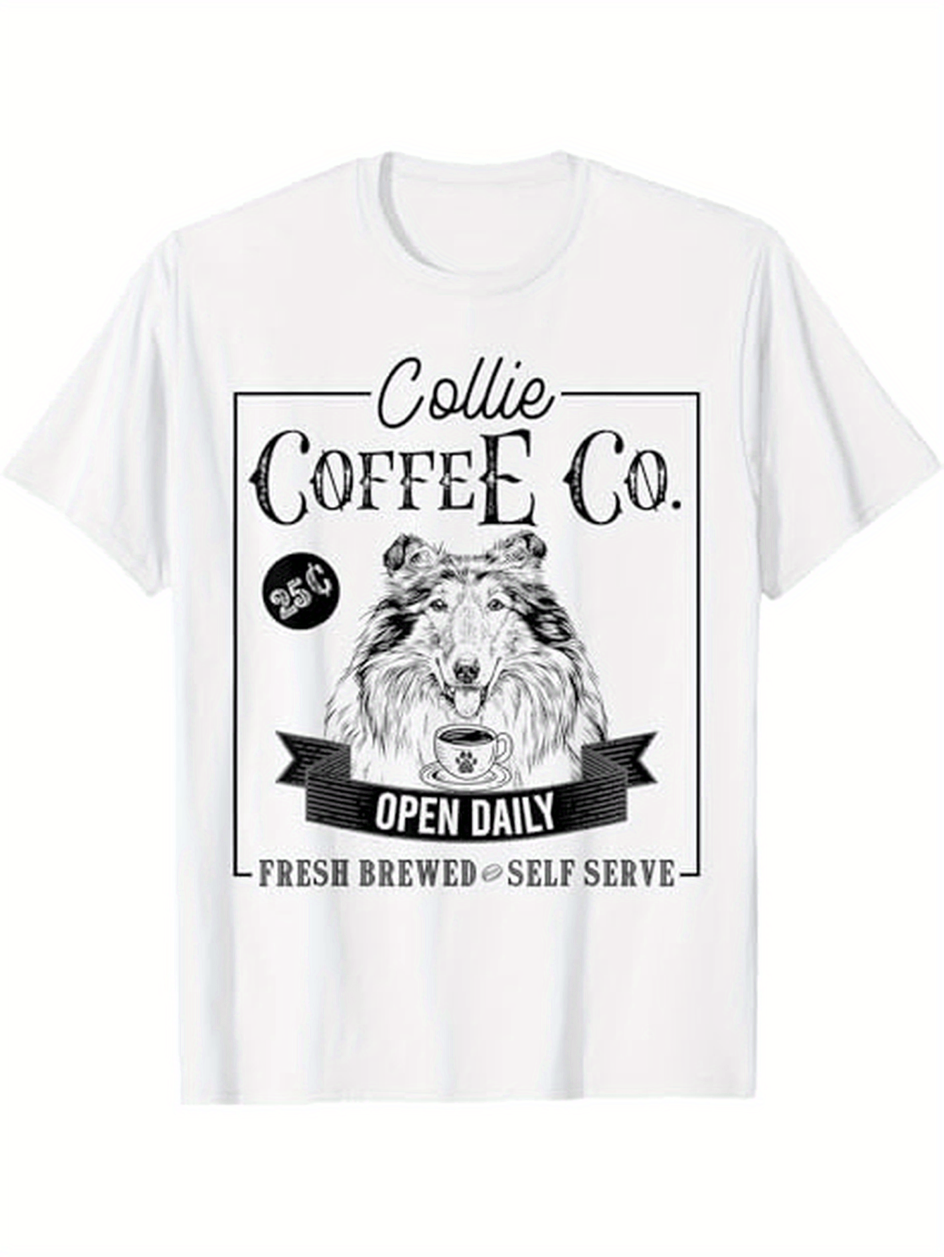 Men's Graphic T-Shirt Collie Coffee Co Open Daily Fresh Brewed Self Serve Collie Dog