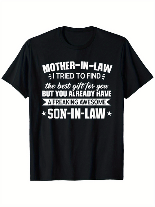 Men's Graphic T-Shirt Mother In Law Best Gift Funny Lettering Awesome Son In Law