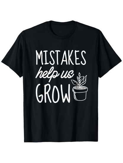 Men's Graphic T-Shirt Mistakes Help Us Grow With Hand Lettering And Potted Plant Drawing