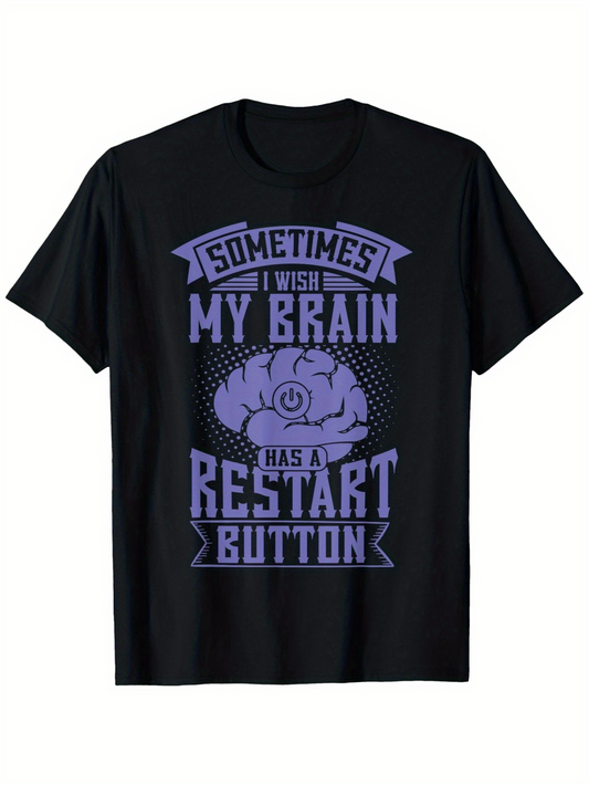 Men's Graphic T-Shirt Sometimes I Wish My Brain Has A Restart Button Surrounded By Purple Graphic Brain