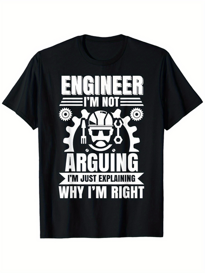 Men's Graphic T-Shirt Engineer Not Arguing Explaining Why Right With Gear Helmet And Tools Graphic
