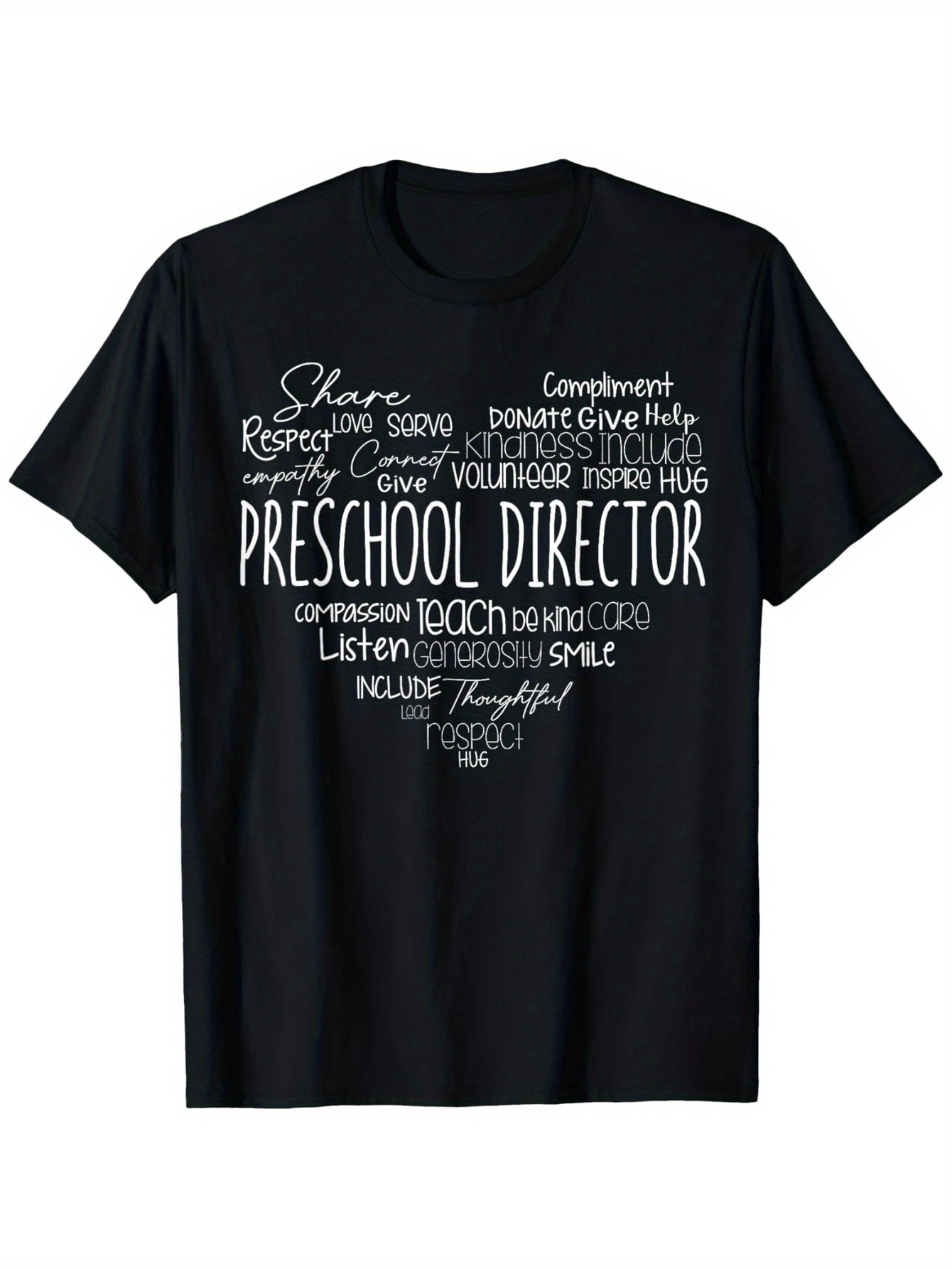 Men's Graphic T-Shirt Preschool Director Heartwarming Words With Inspiring Motivational Message Typography