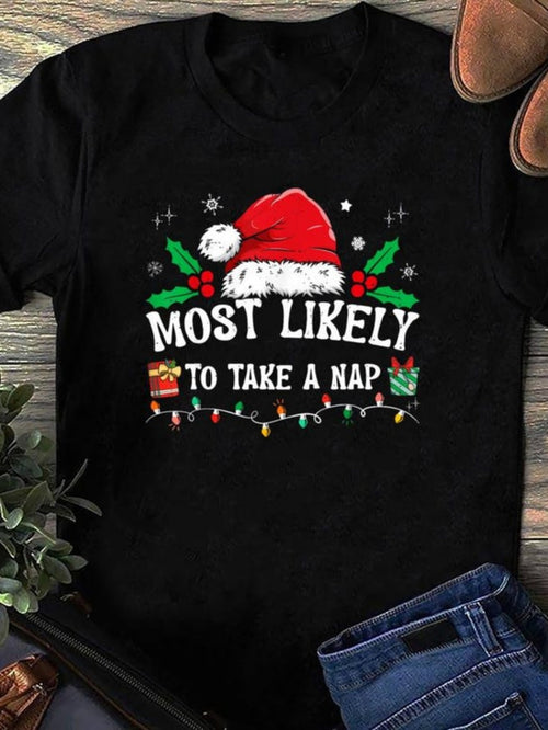 Women's Graphic T-Shirt Most Likely To Take A Nap Christmas Hat And Holly Garland T Shirt