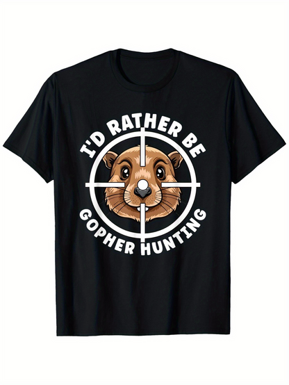 Men's Graphic T-Shirt Id Rather Be Gopher Hunting Cartoon Bullseye Target With Cute Brown Gopher Face