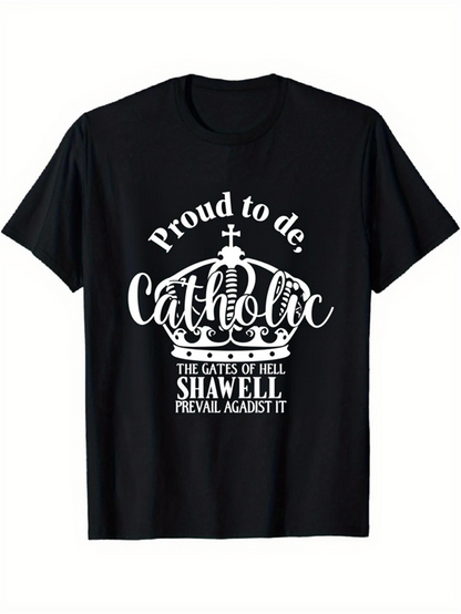 Men's Graphic T-Shirt Proud To Be Catholic Crown With Text Under White Cross