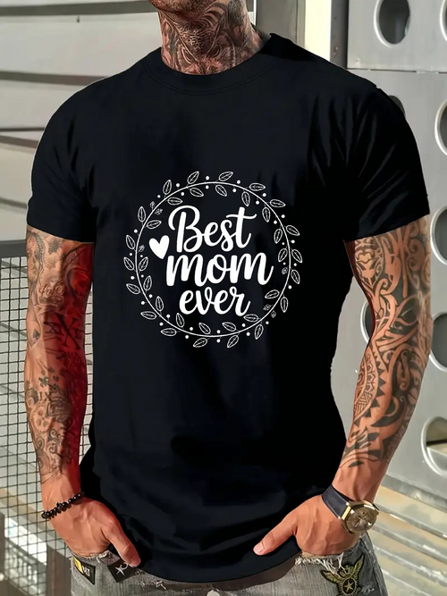 Men's Graphic T-Shirt Best Mom Ever White Lettering With Decorative Wreath On Comfortable Soft Cotton Shirt