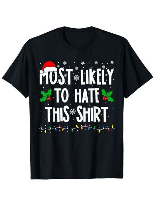 Men's Graphic T-Shirt Most Likely To Hate This Shirt Christmas Lights And Holly Leaves T Shirt