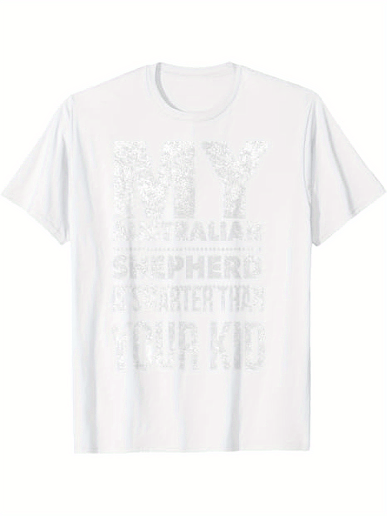 Men's Graphic T-Shirt My Australian Shepherd Is Smarter Than Your Kid Playful Statement T Shirt