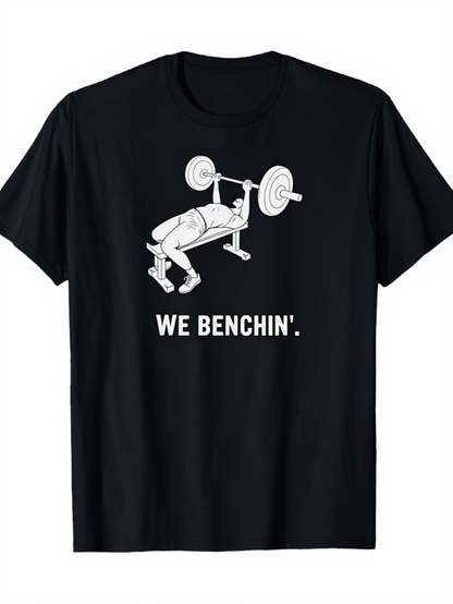 Men's Graphic T-Shirt We Benchin Fun Cartoon Barbell Lifting Weightlifter On Bench Press