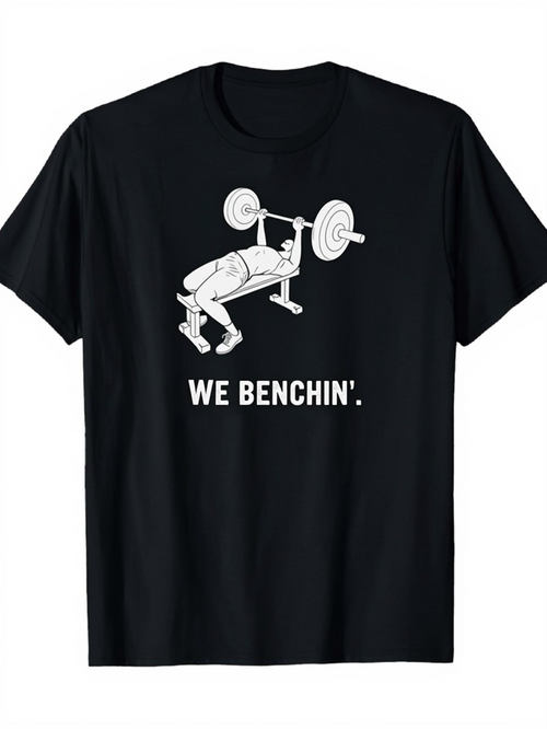 Men's Graphic T-Shirt We Benchin Fun Cartoon Barbell Lifting Weightlifter On Bench Press