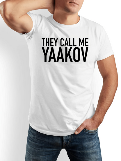 Men's Graphic T-Shirt They Call Me Yaakov Bold Statement With Minimalist Typography T Shirt