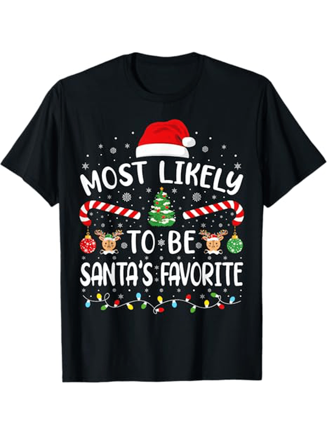 Men's Graphic T-Shirt Most Likely To Be Santas Favorite Surrounded By Candy Canes And Ornaments Christmas Tree
