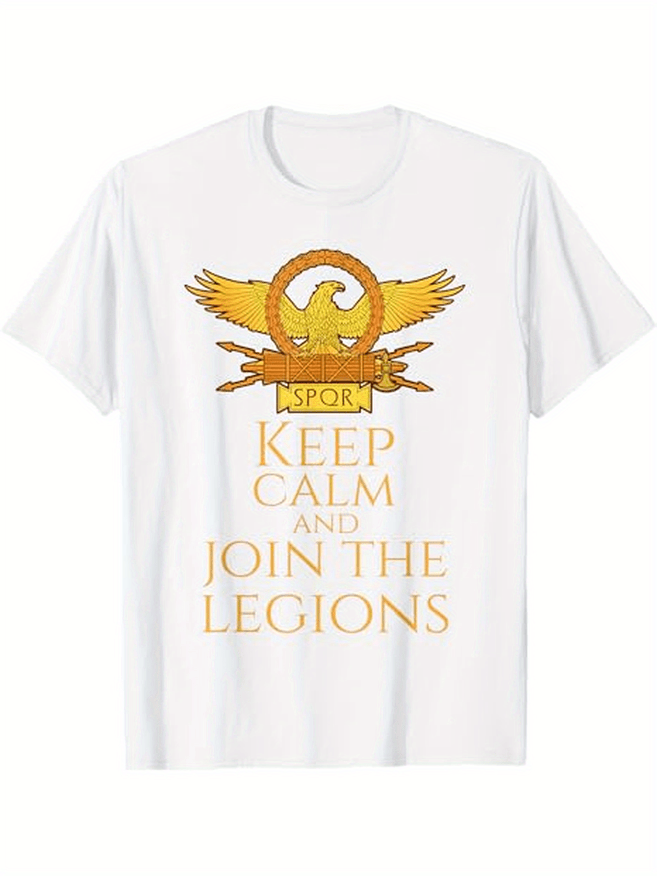 Men's Graphic T-Shirt Keep Calm And Join The Legions Roman Winged Eagle Emblem Over White Cotton T Shirt