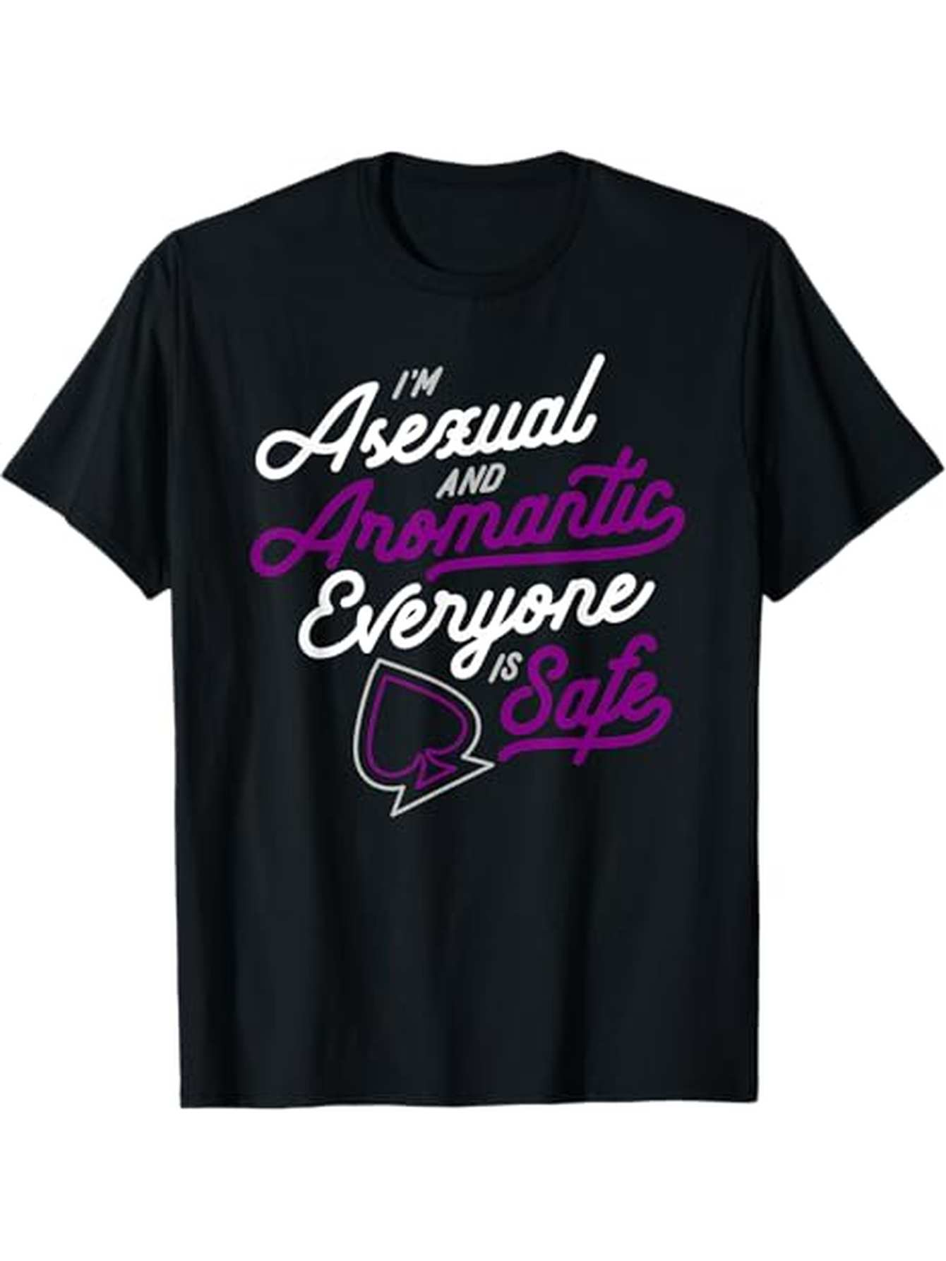 Men's Graphic T-Shirt Im Asexual And Aromantic Everyone Is Safe Spade Logo On Black T Shirt