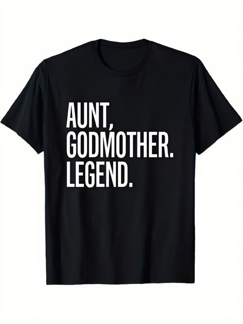 Men's Graphic T-Shirt Aunt Godmother Legend Bold White Letters On Classic Black T Shirt