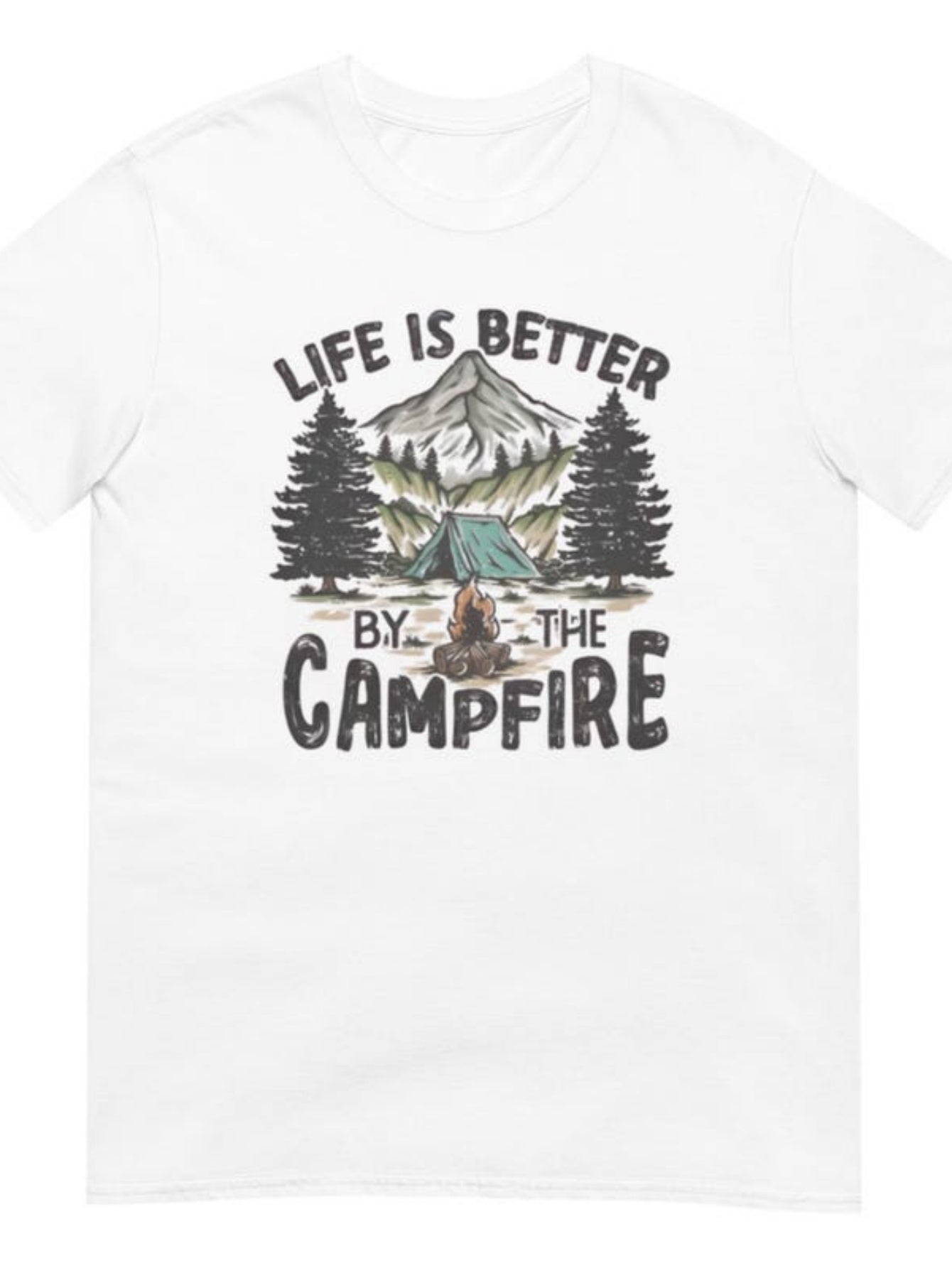 Men's Graphic T-Shirt Life Is Better By The Campfire With Pine Trees Mountains And Burning Logs Campfire