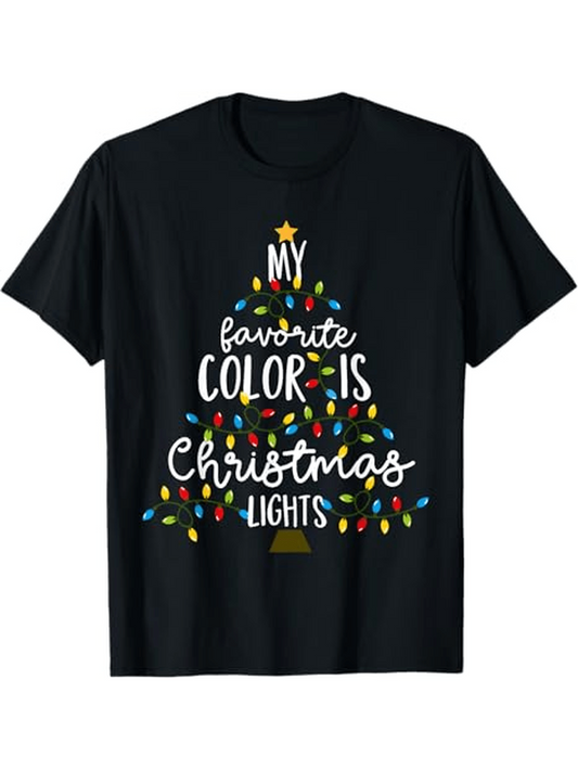 Men's Graphic T-Shirt My Favorite Color Is Christmas Lights Glowing With Multicolored Bulbs Shining On Christmas Tree