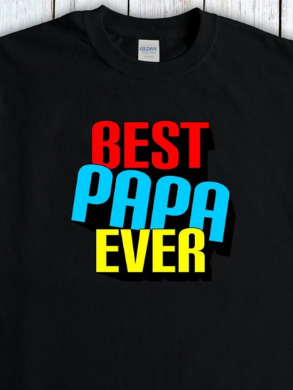 Men's Graphic T-Shirt Best Papa Ever Bold Colorful Letters On Black Shirt