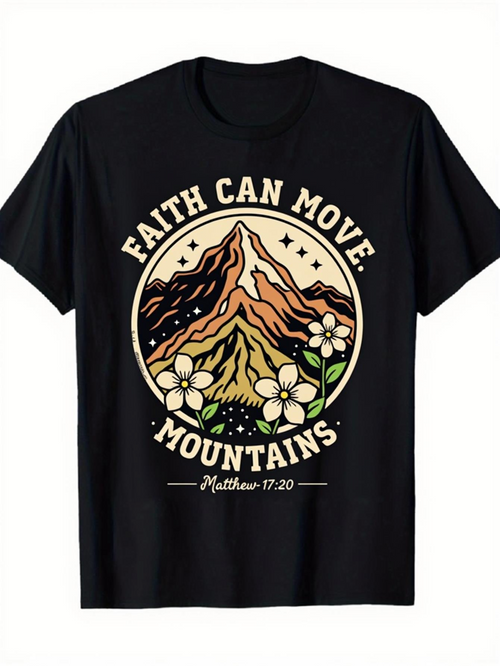 Men's Graphic T-Shirt Faith Can Move Mountains With Blossoming Flowers Under Majestic Sunrise Mountains