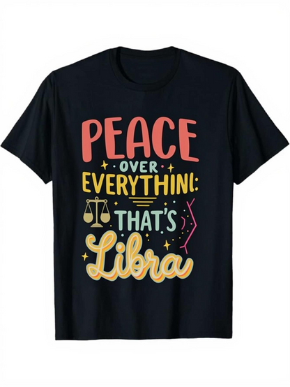 Men's Graphic T-Shirt Peace Over Everything That Is Libra Star Balance Sign T Shirt