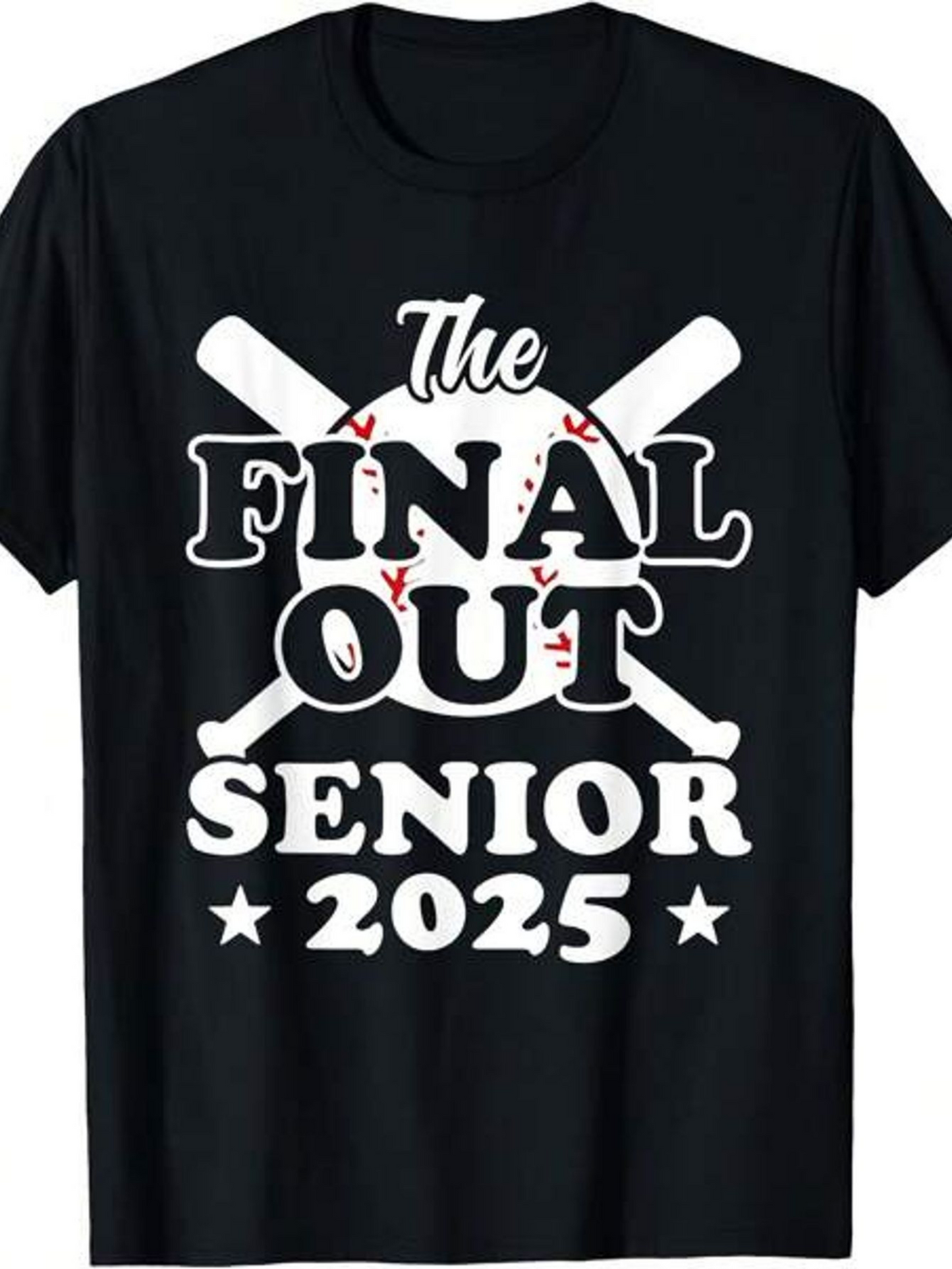 Men's Graphic T-Shirt The Final Out Senior 2025 Baseball Bats Behind Bold Lettering