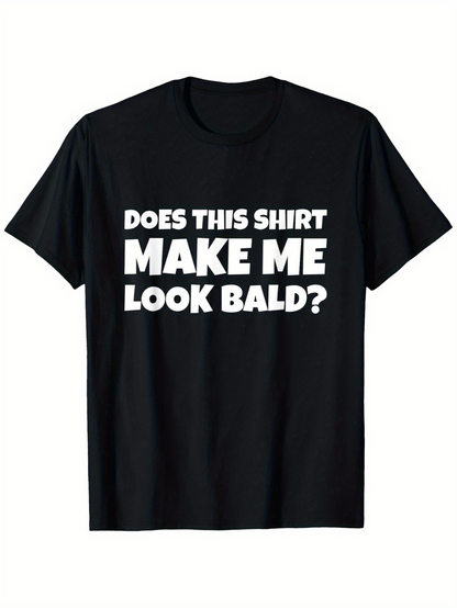 Men's Graphic T-Shirt Bold White Text With Playful Statement Centered On Front T Shirt