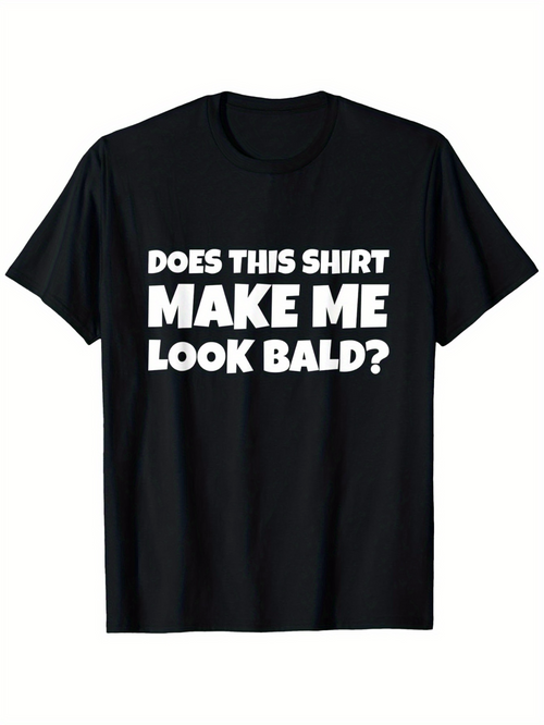 Men's Graphic T-Shirt Bold White Text With Playful Statement Centered On Front T Shirt